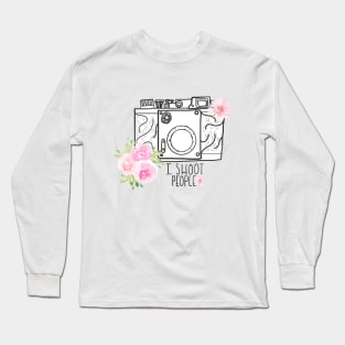 I Shoot People - Photography Camera Long Sleeve T-Shirt